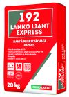 LIANT POUR CHAPE RAPIDE 192 LANKO LIANT EXPRESS 20KG