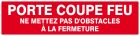 SIGNALISATION EXTERIEURE ET INTERIEURE PORTE COUPE FEU N° 2 l 330 L 120mm - Adhesif