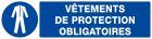 SIGNALISATION EXTERIEURE ET INTERIEURE PROTECTION OBLIGATOIRE DU CORPS l 330 L 120mm - Plaque en PS Choc.