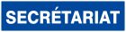 SIGNALISATION EXTERIEURE ET INTERIEURE SECRETARIAT l 200 L 52mm - Plaque en PS Choc.