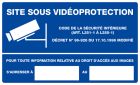 SIGNALISATION EXTERIEURE ET INTERIEURE SITE SOUS VIDEOPROTECTION l 330 L 200mm - Plaque en PS Choc.
