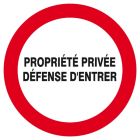 SIGNALISATION EXTERIEURE ET INTERIEURE PROPRIETE PRIVEE DEFENSE D'ENTRER D.180mm - Adhesif