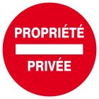 SIGNALISATION EXTERIEURE ET INTERIEURE PROPRIETE PRIVEE D.80mm - Plaque en PS Choc.
