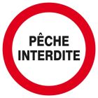 SIGNALISATION EXTERIEURE ET INTERIEURE PECHE INTERDITE D.420mm - Plaque en PS Choc.