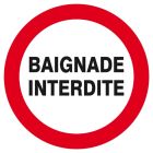 SIGNALISATION EXTERIEURE ET INTERIEURE BAIGNADE INTERDITE D.180mm - Plaque en PS Choc.