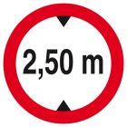 SIGNALISATION EXTERIEURE ET INTERIEURE INTERDIT AUX VEHICULES +2.50M DE HAUT D.80mm - Plaque en PS Choc.