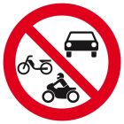 SIGNALISATION EXTERIEURE ET INTERIEURE INTERDIT A TOUT VEHICULE MOTORISE D.420mm - Plaque en PS Choc.