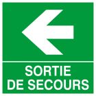 SIGNALISATION EXTERIEURE ET INTERIEURE SORTIE DE SECOURS FLECHE A GAUCHE 200X200mm - Plaque en PS Choc.