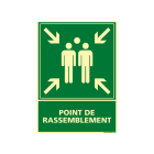 SIGNALETIQUE POINT DE RASSEMBLEMENT PHOTOLUM 210 MM X 150MM