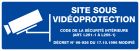 SIGNALISATION EXTERIEURE ET INTERIEURE - ZONE SOUS VIDEO SURVEILLANCE l 330 L 120mm