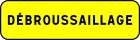 PANNEAUX PERMANENTS - KM9 C2 900 JAUNE DEBROUSAILLAGE
