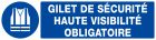 SIGNALISATION EXTERIEURE ET INTERIEURE - GILET DE SECURITE HAUTE VISIBILITE OBLIGAT. l 330 L 200mm