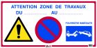 PANNEAU ATTENTION ZONE DE TRAVAUX 800X400MM