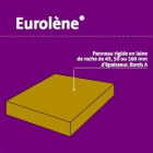 Panneau rigide en laine de roche Eurolene - long. 1,2m x larg. 0,6m x ep. 160mm - R = 4,3