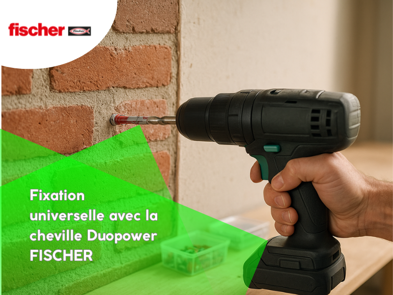 Fixation universelle avec la cheville Duopower FISCHER