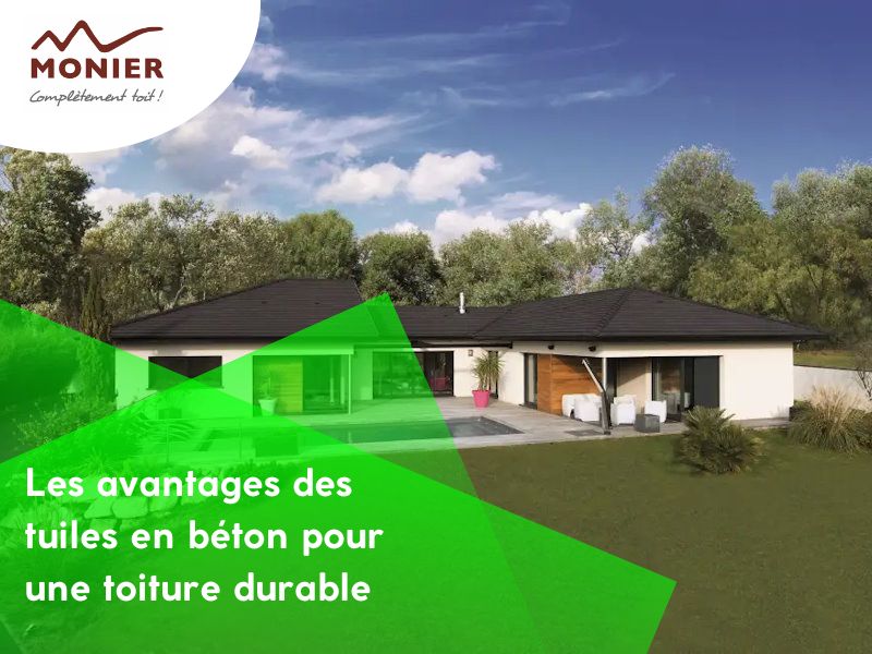 Les avantages des tuiles en béton pour une toiture durable