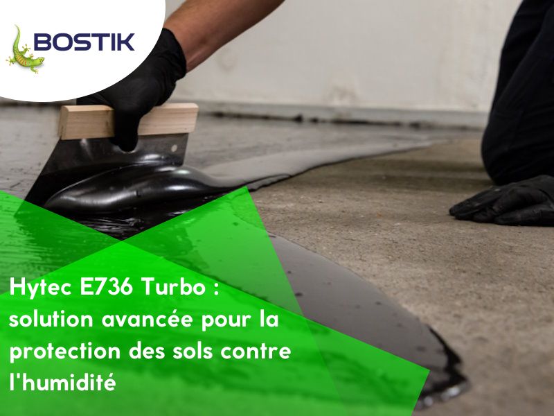 Hytec E736 Turbo : Protection rapide et fiable contre l'humidité pour vos sols