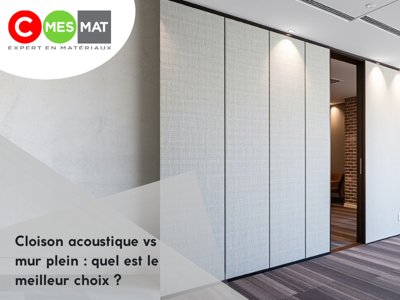 Cloison acoustique vs mur plein : quel est le meilleur choix ?