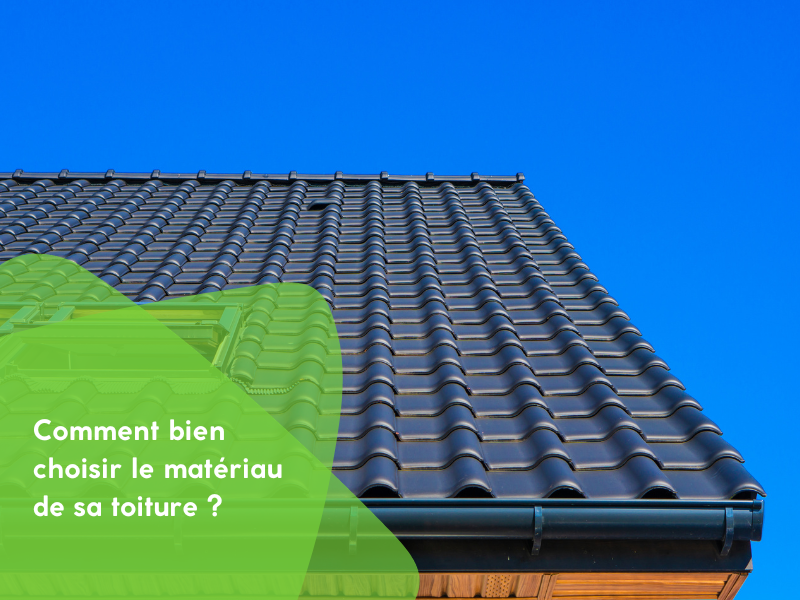 Tuiles, ardoises, bacs acier… Comment choisir les matériaux adaptés à votre toiture ?
