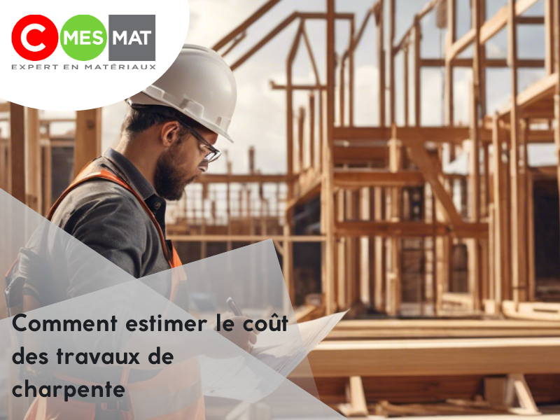 Comment estimer le coût des travaux de charpente