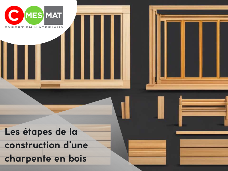 Les différentes étapes de la construction d'une charpente en bois