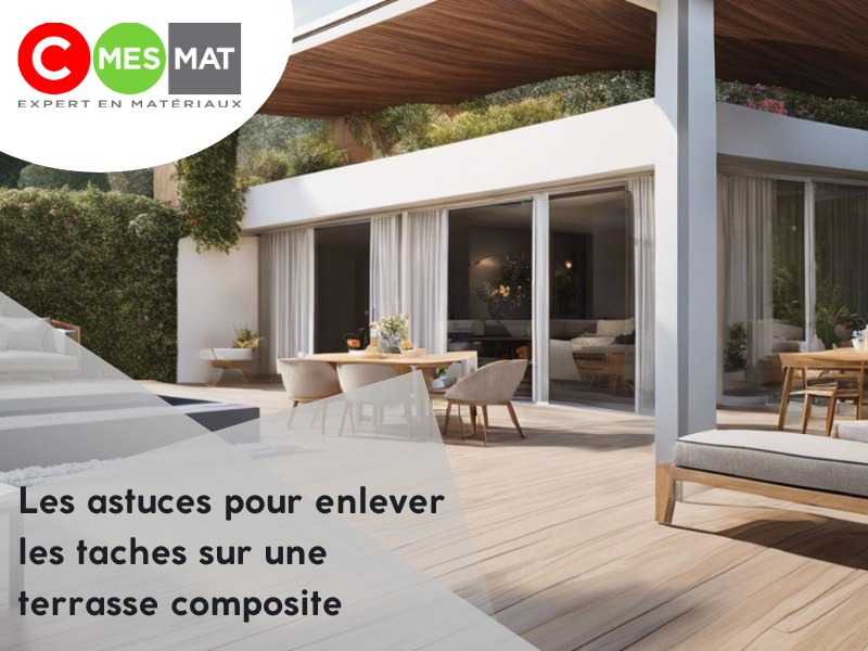 Les astuces pour enlever les taches sur une terrasse composite