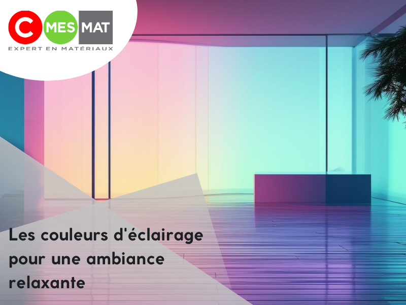 Les couleurs d'éclairage pour une ambiance relaxante