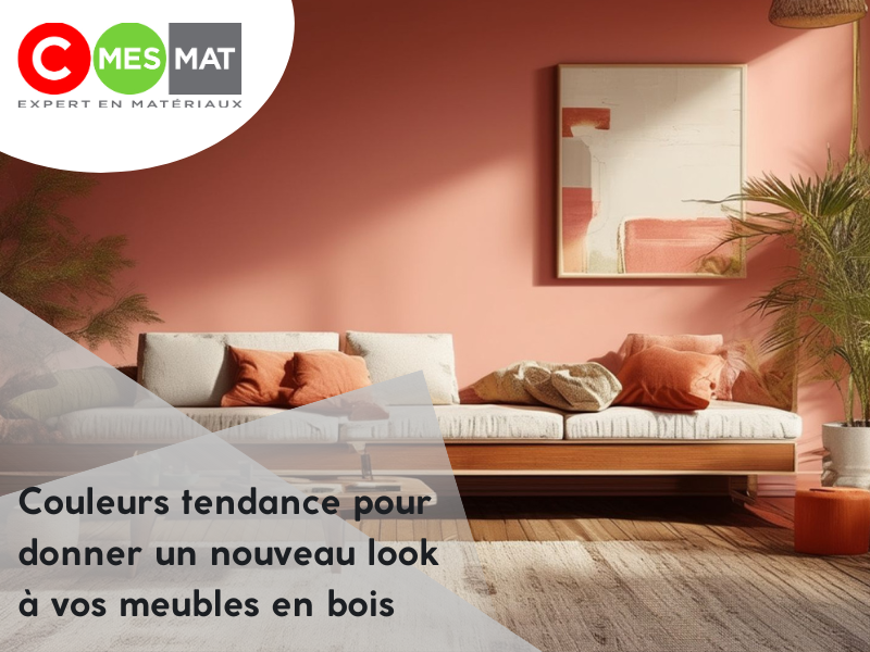 Les couleurs tendance pour donner un nouveau look à vos meubles en bois