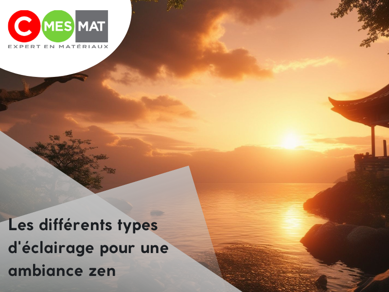 Les différents types d'éclairage pour une ambiance zen
