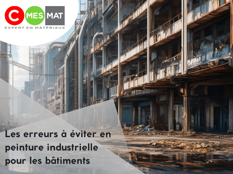 Les erreurs à éviter en peinture industrielle pour les bâtiments