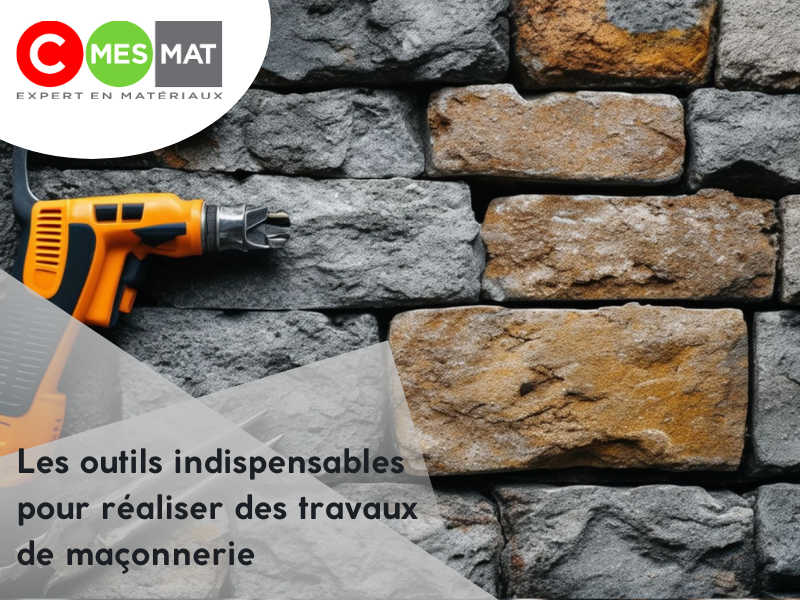 Les outils indispensables pour réaliser des travaux de maçonnerie