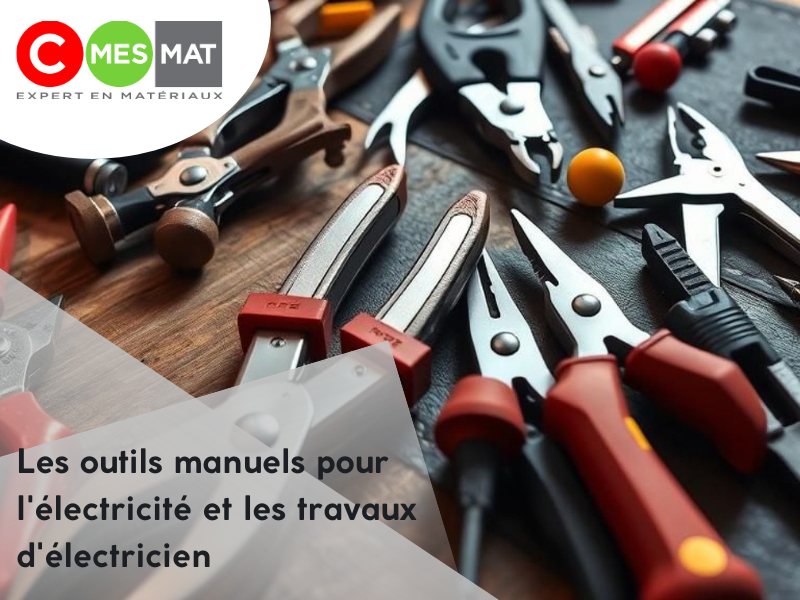 Les outils manuels pour l'électricité et les travaux d'électricien