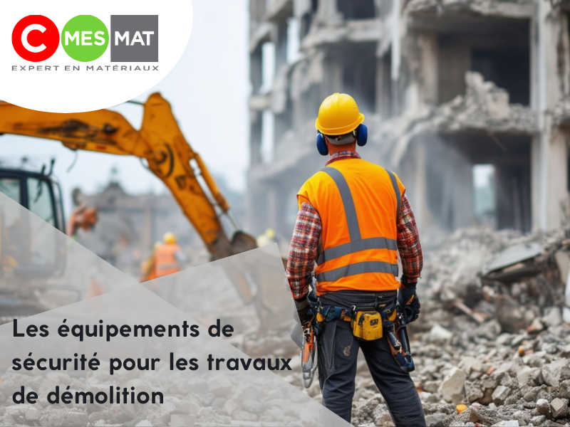 Les équipements de sécurité pour les travaux de démolition