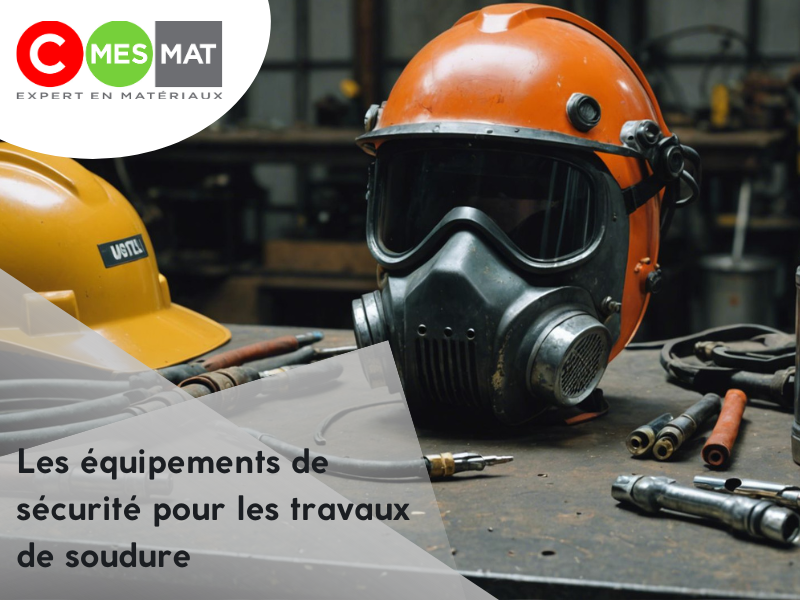 Les équipements de sécurité pour les travaux de soudure