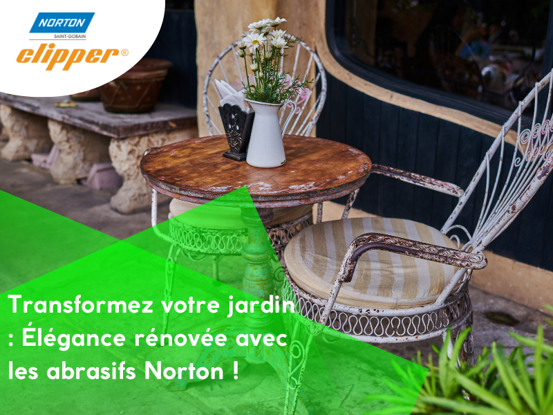 Rénovation Élégante: Transformer Votre Mobilier de Jardin en Fer Forgé avec les Abrasifs NORTON