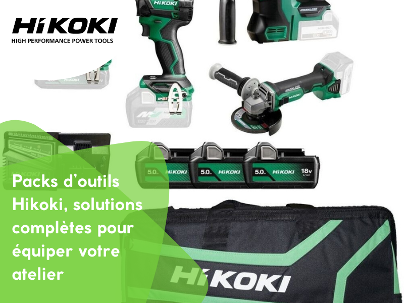 Packs d’outils Hikoki, solutions complètes pour équiper votre atelier