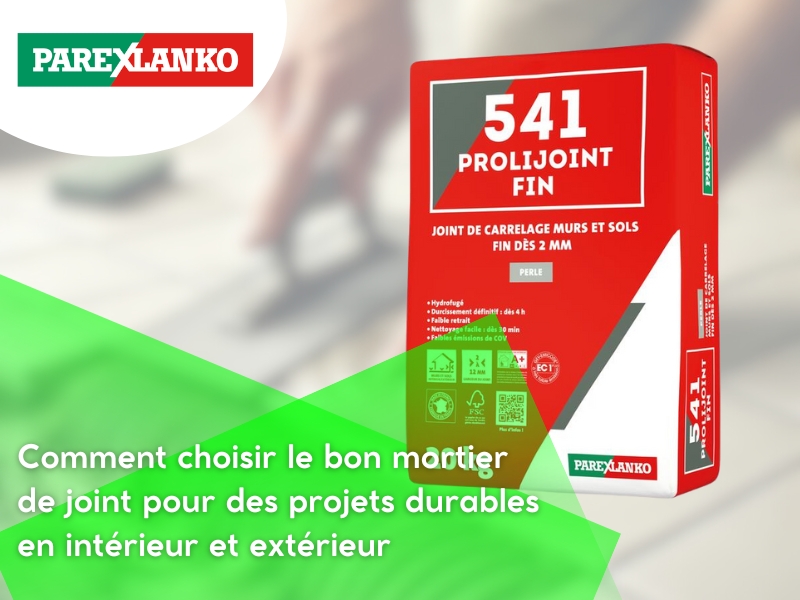 Comment choisir le bon mortier de joint pour des projets durables en intérieur et extérieur