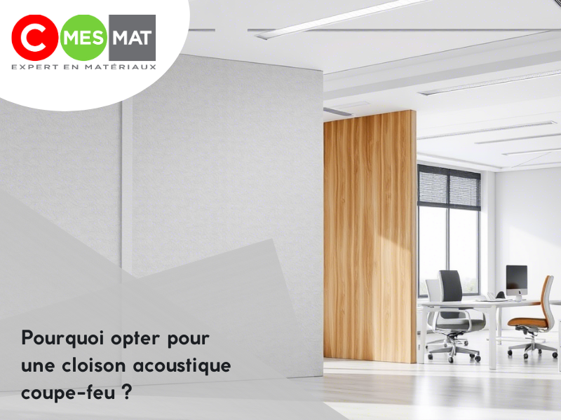 Pourquoi opter pour une cloison acoustique coupe-feu ?