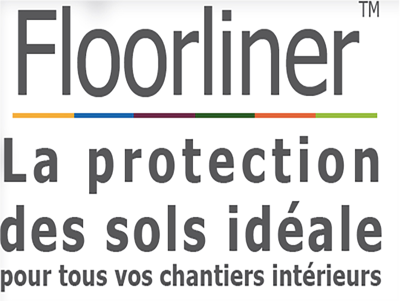 FloorlinerTM, la protection de surface multifonctions
