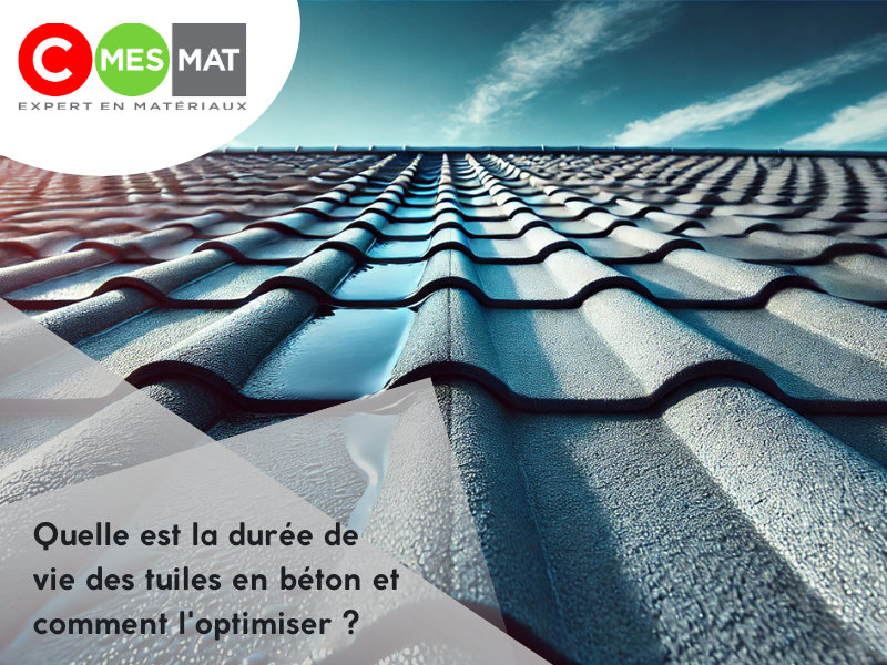 Quelle est la durée de vie des tuiles en béton et comment l'optimiser ?