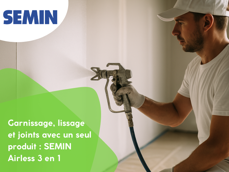 Garnissage, lissage et joints avec un seul produit : SEMIN Airless 3 en 1
