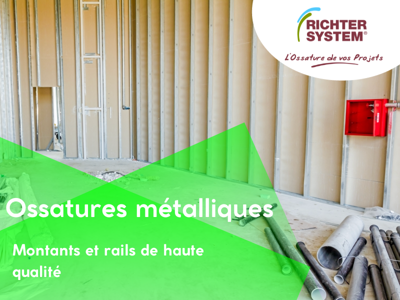 L'innovation au service de la construction : RICHTER SYSTEM offre une ossature métallique performante pour des structures résist